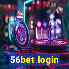 56bet login